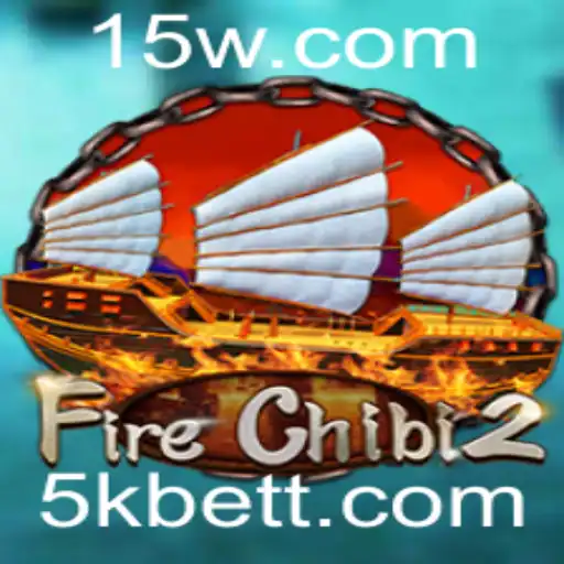 FireChibi2: Explore o Jogo de Estratégia e Apostas com a População 5k Bet