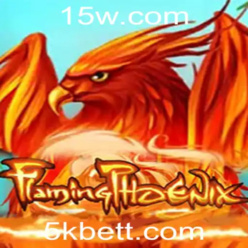 FlamingPhoenix: O Jogo de Apostas Emocionante com a Chave 5k Bet